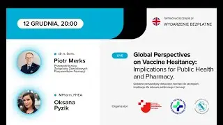 Global Perspectives on Vaccine Hesitancy:Implications for Public Health & Pharmacy