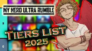 MHA Ultra Rumble | La TIERS LIST ULTIME de 2025 (+600 heures de jeu, post saison 14)