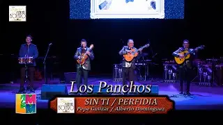 Sin Tí / Perfidia - Los Panchos - VIII Festival Mundial del Bolero 2023