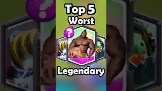 Top 5 Worst Legendary cards In Clash Royale #clashroyale #supercell #top5 #ranking
