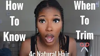 How to know when it’s time to trim your hair | 4c natural hair