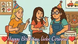 ❤️Happy Birthday, liebe Corinna!❤️  