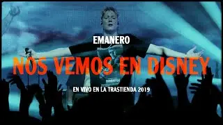 Emanero - Nos vemos en Disney (En vivo)