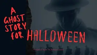 A Halloween Ghost Story - Corporal Stare (First World War Poem)