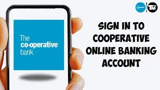 How to Sign in to Cooperative Online Banking Account (2025) | Coop Bank Login