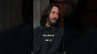 Keanu Reeves: The Ones Who Love Us Will Miss Us #keanureeves
