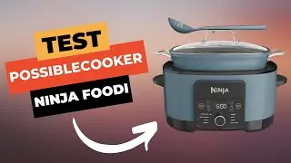 Ninja Foodi PossibleCooker : Test et Avis Complet 🔥