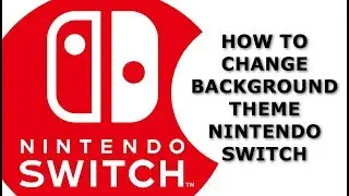Как изменить фоновую тему | Nintendo Switch