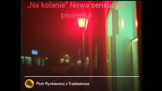&bdquo;Na kolanie&rdquo; Nowa sensualna piosenka
