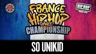 SO UNIKID - Hip Hop International France 2018 - Catégorie Ado @hhifrance (1ere Place ADO)