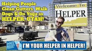 I'M YOUR HELPER IN HELPER! - Helping People in Helper, Utah