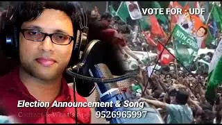 Election Song, Announcement and poster Contact Us🤝😊#election #election2025#udf#ldf#ldfkerala#udf