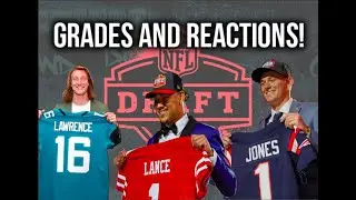 2021 NFL DRAFT ROUND 1 GRADES AND REACTIONS!