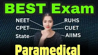 BEST paramedical exam in 2025 | Kaun sa paramedical exam dena chaiye | Paramedical ke liye best exam