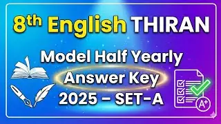8th English THIRAN Model Half Yearly Answer Key 2025 | SET-A #2025exams #thiran 