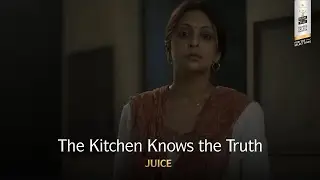 The Moment Her Patience Runs Out | Juice | Shefali Shah | Royal Stag Barrel Select Shorts