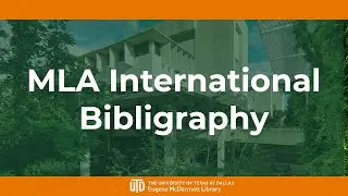 MLA International Bibliography | UT Dallas McDermott Library