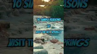 10 SIMPLE REASONS To Visit The HOT SPRINGS #shorts #10benefits #hotspring