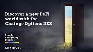 Discover a new DeFi world with the Chainge Options DEX