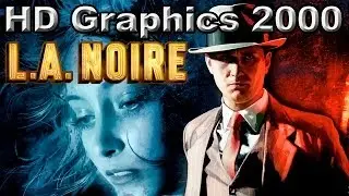 L.A. Noire en Intel HD Graphics 2000