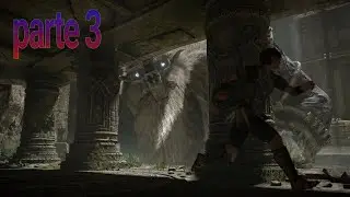 Shadow of the colossus/parte 3