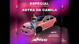 MEGA FRASH BACK CD ASTRA DA CAMILA ESPECIAL AMOR OU DINHEIRO DJ J&Eacute;FINHO DJ JAQUE .mp3
