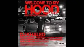 DJ Khaled 'Welcome To My Hood' INSTRUMENTAL