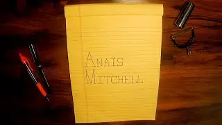 Writing a song using Ana&iuml;s Mitchell's songwriting techniques