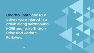 Charles Smith, 4 Injured in Alleged Drunk Driver Accident in Corinth, TX