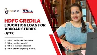 HDFC Credila Education Loan for Studying Abroad | Hindi Guide | Complete Information