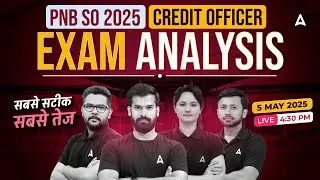 PNB SO Credit Officer Exam Analysis 2025 | PNB SO Complete Analysis | PNB SO Answer Key 2025