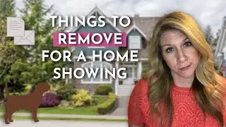 7 THINGS TO NOT HAVE IN YOUR HOUSE WHEN SELLING! | Tips for Selling Your Home 2025
