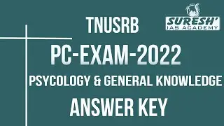 TNUSRB POLICE-EXAM 2022 GENERAL KNOWLEDGE ANSWER KEY | Suresh IAS Academy
