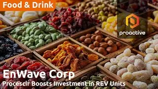 EnWave expands partnership with Procescir, enabling broader product line and snack brand production