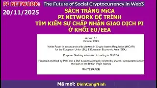 Pi Network ra s&aacute;ch trắng MiCA đệ tr&igrave;nh l&ecirc;n ch&acirc;u &Acirc;u t&igrave;m kiếm sự chấp nhận giao dịch Pi ở khối EU/EEA