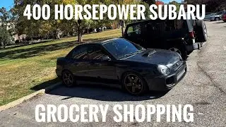 Grocery Run in a 400HP STI-Swapped WRX?