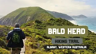 BALD HEAD HIKING TRAIL | Albany, WA ft. Piercen