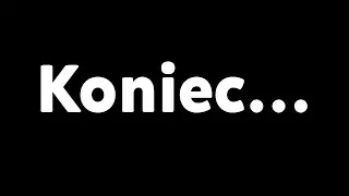 Koniec Kabaczka...