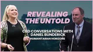 Revealing the Untold: CBD Conversations with Daniel Bundrick | Humanitarian Horizons