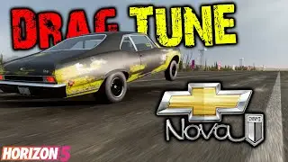 Forza Horizon 5 -  900HP Chevrolet Nova Super Sport 396 1969 (Drag Tune)