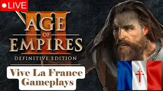 How To Play France In Ranked Live Gameplays in 2026 ! - Age of Empires III: Definitive Edition