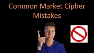 Common Mistakes with Market Cipher