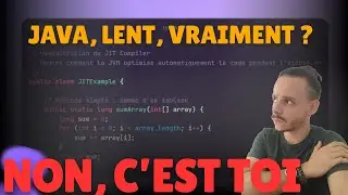 Java est lent ? Non, c'est toi