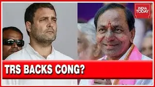 TRS To Back Congress If Their Numbers Fall Short?