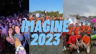 IMAGINE MUSIC FESTIVAL VLOG | 2023