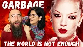 Garbage - The World Is Not Enough (REACTION) with my wife