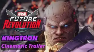 MARVEL Future Revolution: KingTron Cinematic Trailer