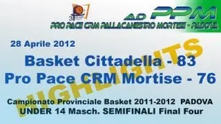 Basket Padova HIGHLIGHTS Semifinale Campionato Provinciale Under 14 2012