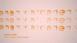 great dane - dirty daddy (OAKK Remix) | TRAP