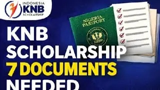 All you need to know about the documents required to apply for KNB scholarship.